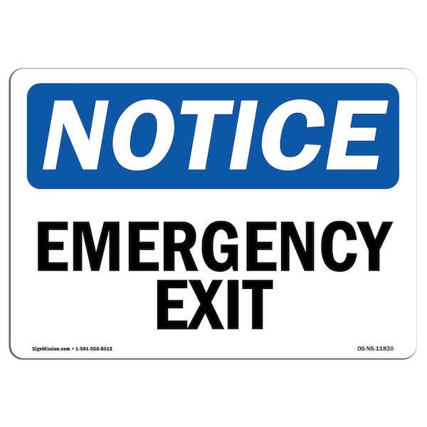 Signmission Safety Sign, OSHA Notice, 10" Height, Rigid Plastic